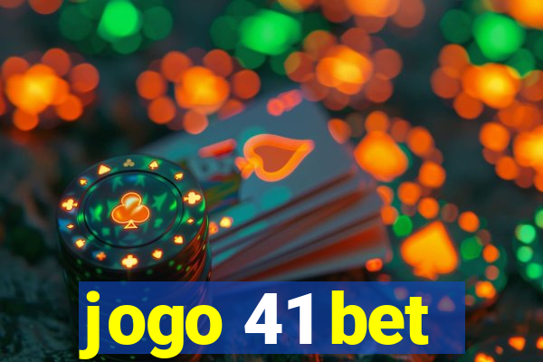 jogo 41 bet